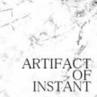 ARTIFACT OF INSTANT (宮崎)