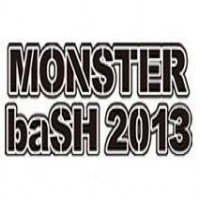 MONSTER baSH 2013