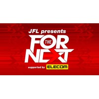JFL presents LIVE FOR THE NEXT supported by ELECOM