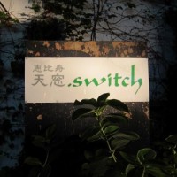 恵比寿天窓.switch